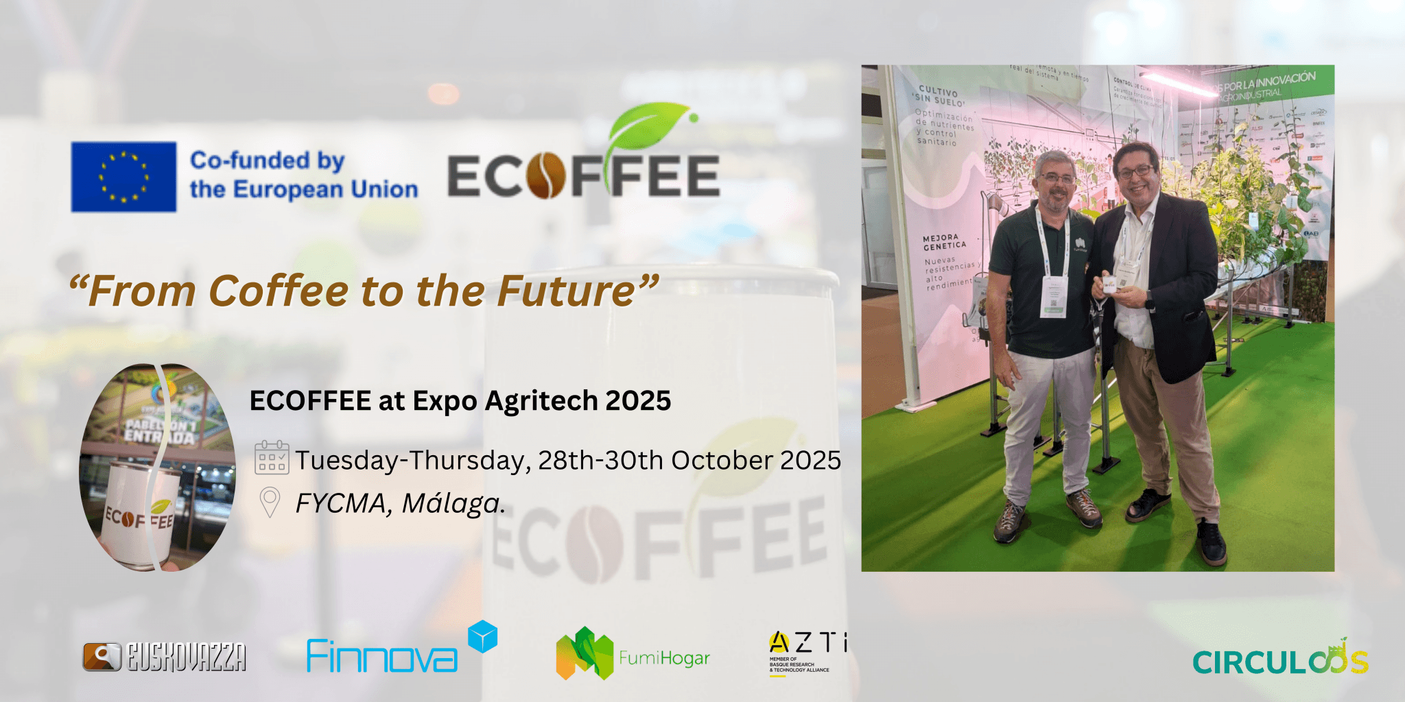ECOFFEE presenta su modelo de innovación circular para la valorización de los residuos de café en la Expo Agritech 2025.